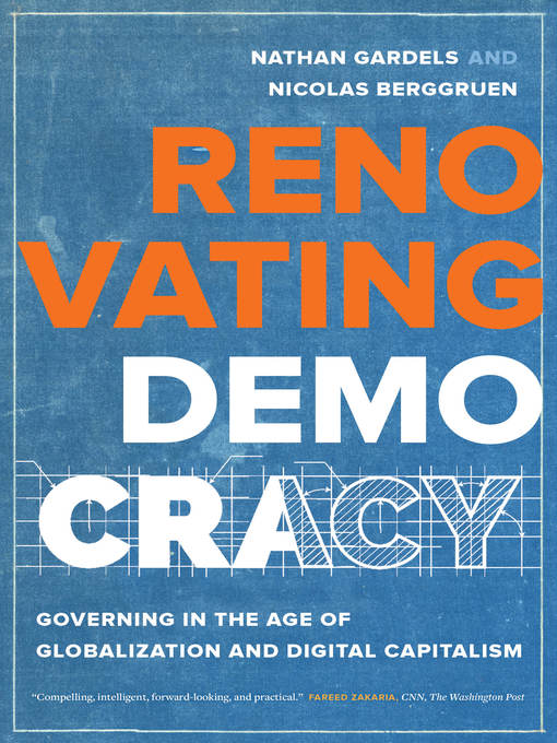 Title details for Renovating Democracy by Nathan Gardels - Available